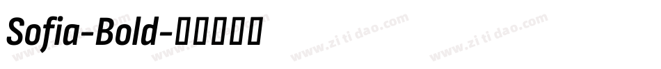 Sofia-Bold字体转换