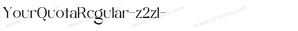 YourQuotaRegular-z2zl字体转换