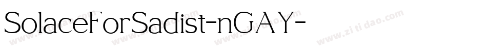 SolaceForSadist-nGAY字体转换