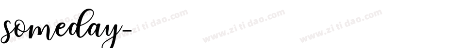 someday字体转换