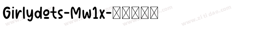Girlydots-Mw1x字体转换