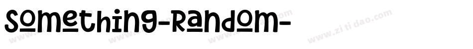 Something-Random字体转换