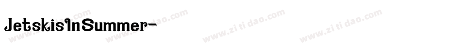 JetskisInSummer字体转换