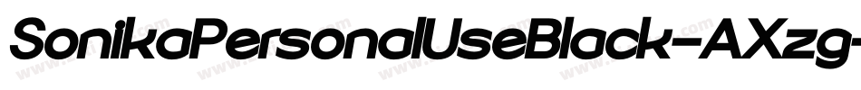 SonikaPersonalUseBlack-AXzg字体转换