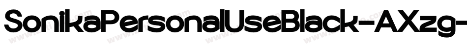 SonikaPersonalUseBlack-AXzg字体转换