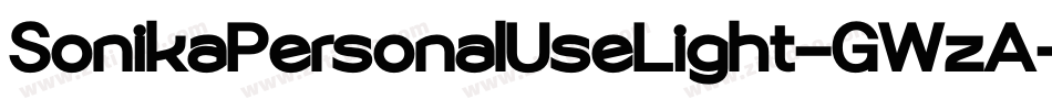 SonikaPersonalUseLight-GWzA字体转换