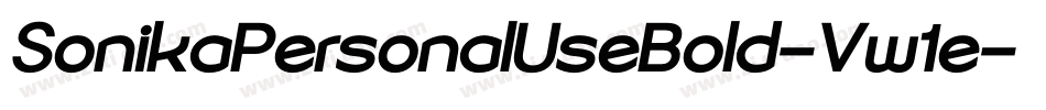 SonikaPersonalUseBold-Vw1e字体转换