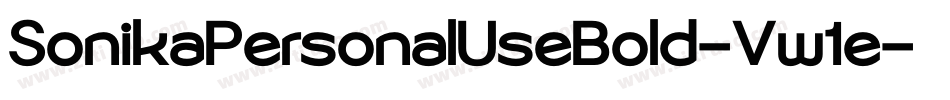 SonikaPersonalUseBold-Vw1e字体转换