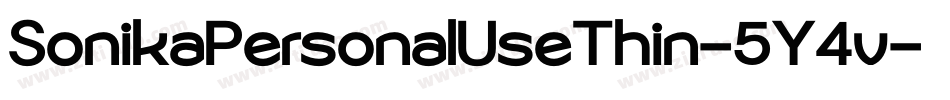 SonikaPersonalUseThin-5Y4v字体转换