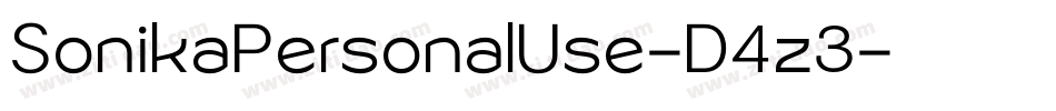 SonikaPersonalUse-D4z3字体转换