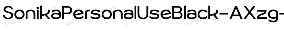 SonikaPersonalUseBlack-AXzg字体转换