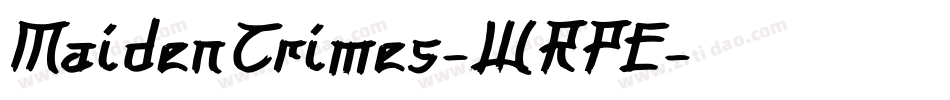 MaidenCrimes-WRPE字体转换