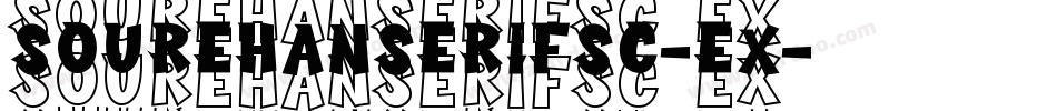 sourehanserifsc-ex字体转换