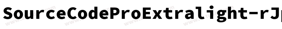 SourceCodeProExtralight-rJpx字体转换