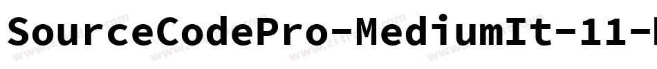 SourceCodePro-MediumIt-11字体转换