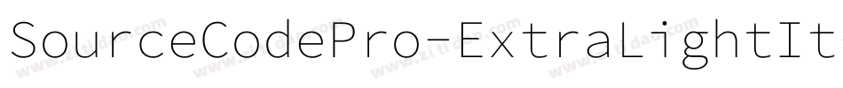 SourceCodePro-ExtraLightIt-6字体转换