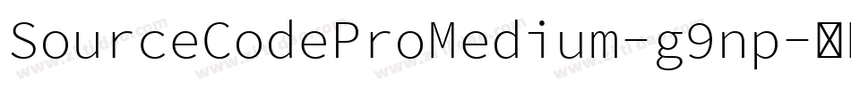 SourceCodeProMedium-g9np字体转换
