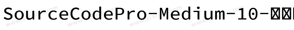 SourceCodePro-Medium-10字体转换