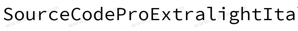 SourceCodeProExtralightItalic-dpex字体转换