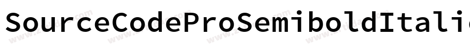 SourceCodeProSemiboldItalic-R5e3字体转换