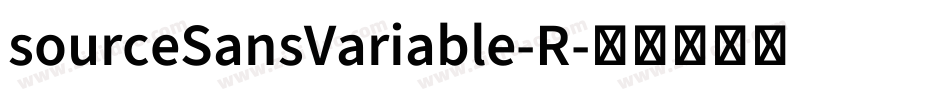 sourceSansVariable-R字体转换