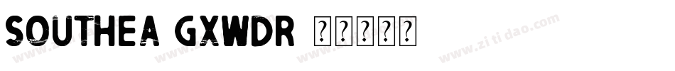 Southea-gxwdR字体转换