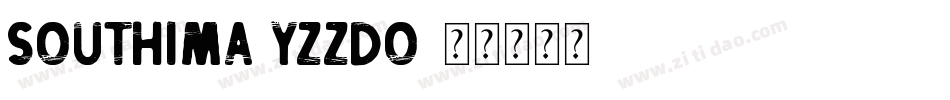 Southima-Yzzdo字体转换
