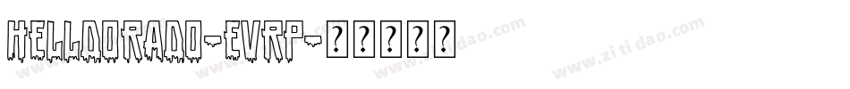 Helldorado-eVrp字体转换