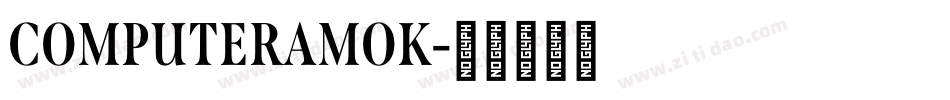 COMPUTERAMOK字体转换