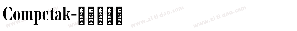 Compctak字体转换