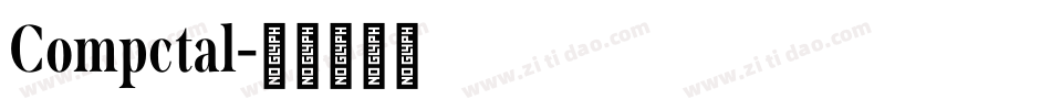 Compctal字体转换