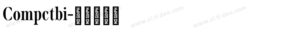 Compctbi字体转换