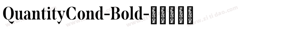 QuantityCond-Bold字体转换
