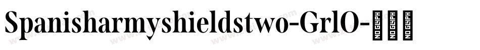 Spanisharmyshieldstwo-GrlO字体转换