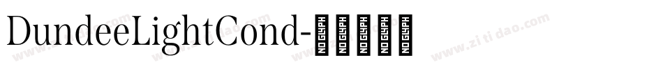 DundeeLightCond字体转换