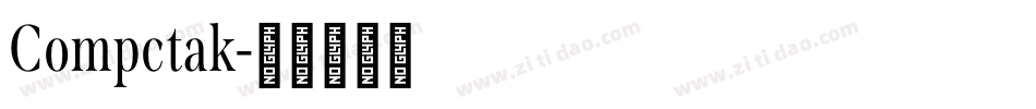 Compctak字体转换