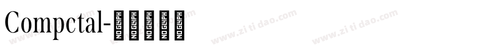 Compctal字体转换