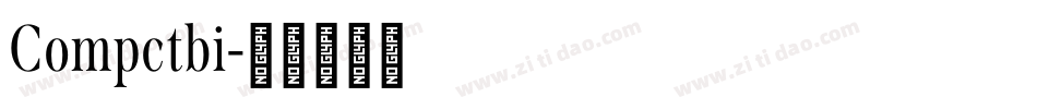Compctbi字体转换