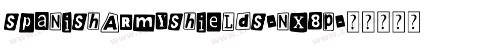 SpanishArmyShields-nX8P字体转换