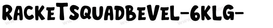 RacketSquadBevel-6Klg字体转换
