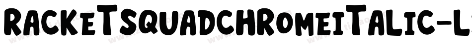 RacketSquadChromeItalic-l305字体转换
