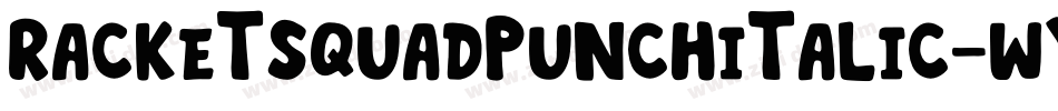 RacketSquadPunchItalic-wYn8字体转换