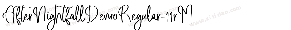 AfterNightfallDemoRegular-11rM字体转换