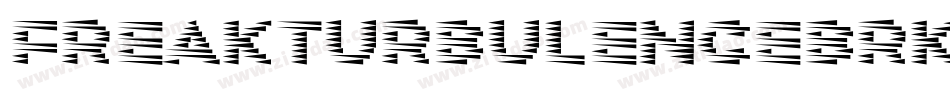 FreakTurbulenceBrk-q4Z5字体转换