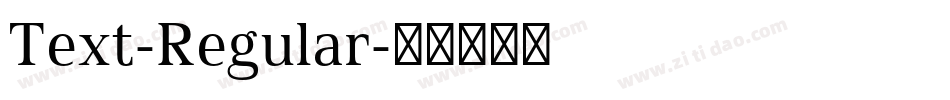 Text-Regular字体转换