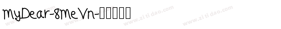 MyDear-8MeVn字体转换