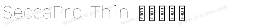 SeccaPro-Thin字体转换