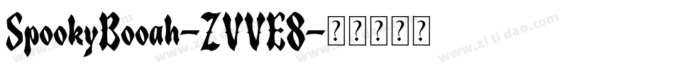 SpookyBooah-ZVVE8字体转换