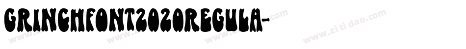 GrinchFont2020Regula字体转换