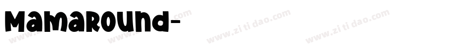 MamaRound字体转换